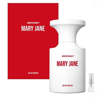 Borntostandout Mary Jane - Eau de Parfum - Doftprov - 2 ml