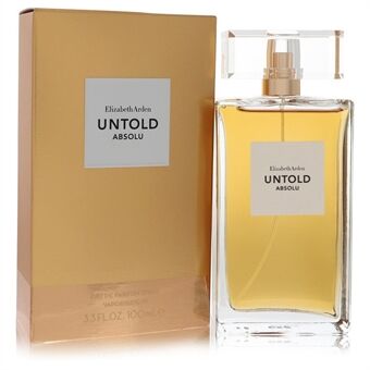 Untold Absolu by Elizabeth Arden - Eau De Parfum Spray 100 ml - för kvinnor