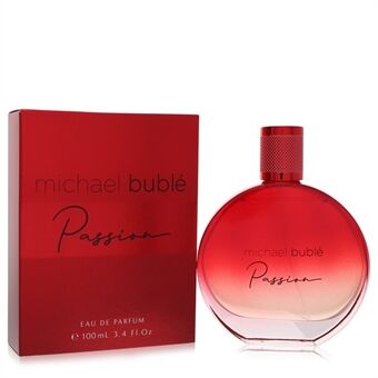 Michael Buble Passion by Michael Buble - Eau De Parfum Spray 100 ml - för kvinnor