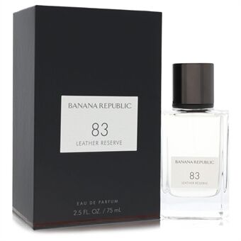 Banana Republic 83 Leather Reserve by Banana Republic - Eau De Parfum Spray (Unisex) 75 ml - för män