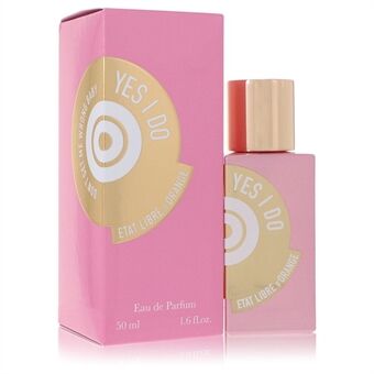 Yes I Do by Etat Libre D\'Orange - Eau De Parfum Spray 50 ml - för kvinnor