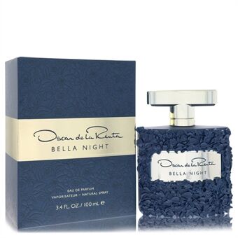 Oscar De La Renta Bella Night by Oscar de la Renta - Eau De Parfum Spray 100 ml - för kvinnor