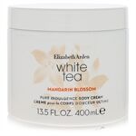 White Tea Mandarin Blossom by Elizabeth Arden - Body Cream 400 ml - för kvinnor
