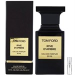 Tom Ford Rive D'Ambre - Eau de Parfum - Doftprov - 2 ml