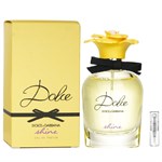 Dolce & Gabbana Shine - Eau de Parfum - Doftprov - 2 ml