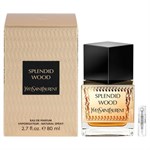 Yves Saint Laurent Splendid Wood - Eau de Parfum - Doftprov - 2 ml